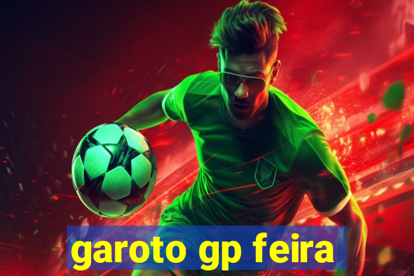 garoto gp feira